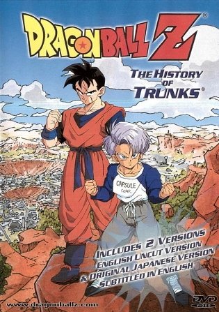 Dragon Ball Z Special 2: The History of Trunks, Dragon Ball Z: Zetsubou e no Hankou!! Nokosareta Chousenshi - Gohan to Trunks