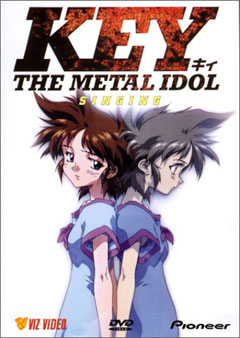 Key the Metal Idol, Кии - металлический идол