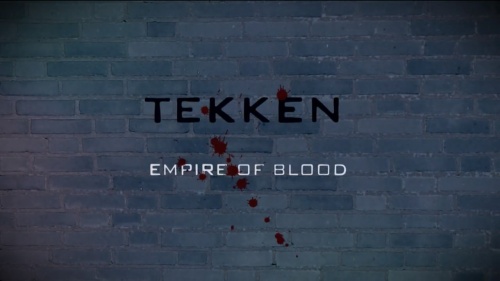 Tekken: Empire of Blood 